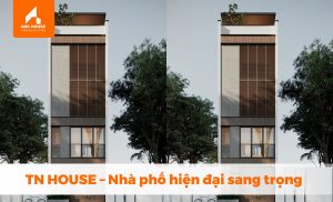 TN HOUSE - Nhà phố hiện đại sang trọng tại Gò Vấp - TP.HCM